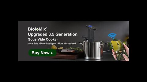 3rd Generation Smart Wifi Control Sous Vide Cooker from BioloMix