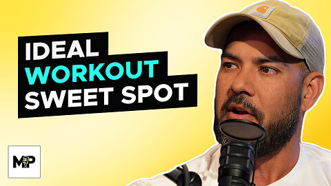 Find Your Perfect Workout Sweet Spot For Maximum Results | Mind Pump 2353