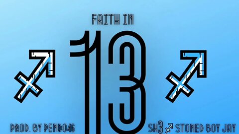 Stoned Boy Jay - Faith In the 13s #Music #Rap #Spirituality #Faith