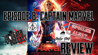 #8: Captain Marvel Review !!SPOILER ALERT!!! | Til Death Podcast | 03.11.19