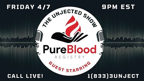 The Unjected Show #012 | PureBlood Registry with Gil Levy