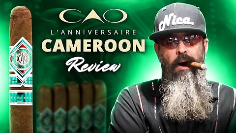 CAO L'Anniversaire Cameroon Cigar Review | Cigar prop 2024