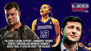 Zelensky losing support, lawmaker temper tantrum, and women's basketball player in court..