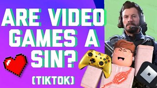 Is it a SIN TO PLAY VIDEO GAMES? || TikTok #shorts