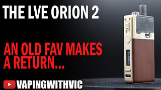The LVE Orion 2 - An Old Favourite Returns...