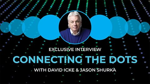 Connecting the dots with David Icke & Jason Shurka (TRAILER)