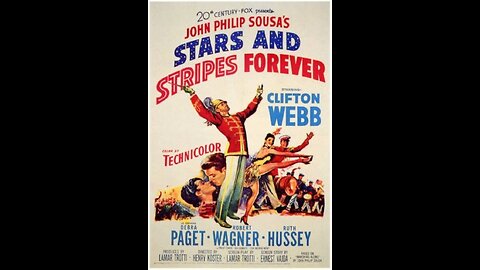 Stars and Stripes Forever (1952) | Directed by Henry Koster