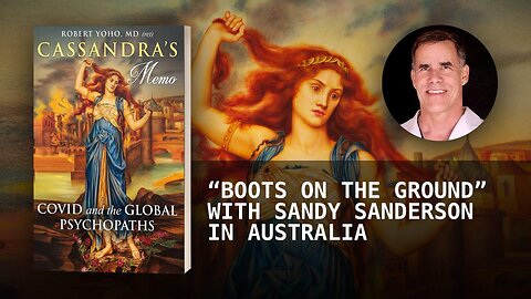 “BOOTS ON THE GROUND” WITH SANDY SANDERSON IN AUSTRALIA