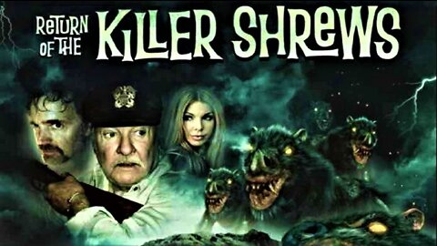 RETURN OF THE KILLER SHREWS 2012 SEQUEL Killer Rodents Return for More Human Lunch TRAILER - Full Movie in W/S & HD