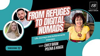 Life Journeys and Achievements from Refuges to Digital Nomads