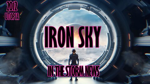 I.T.S.N. is proud to present: 'Iron Sky' September 15