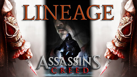 Assassin's Creed LINEAGE - The Prequel To the Ezio Trilogy