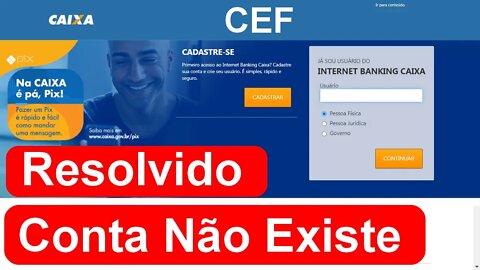 CEF conta corrente não existe no SID00 - Como resolver erro em contas da Caixa Econômica Federal