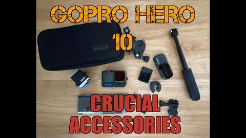 GoPro Hero 10 Crucial accessory
