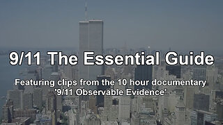 ✈️#911Truth Part 20: Feature Trailer: 9/11 The Essential Guide