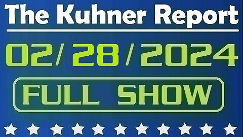 The Kuhner Report 02/28/2024 [FULL SHOW] Donald Trump wins the Michigan Republican primary. Trump Train is rolling forward