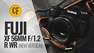 Fuji XF 56mm f/1.2 R WR (New version) lens review with samples...feat. X-H2 :-)