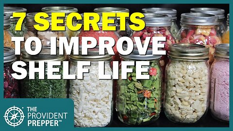 7 Secrets to Significantly Increase the Shelf Life of Food Storage