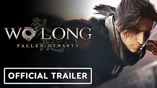 Wo Long: Fallen Dynasty - Official Launch Trailer