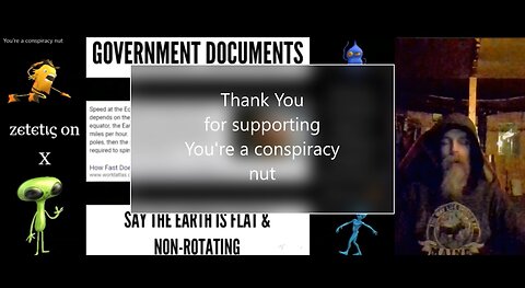 Random clips telling a story and Government Documents Saying The Earth Is Flat And Non-Rotating