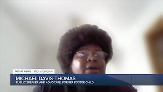 Michael Davis-Thomas who works as a public speaker and was in the Michigan foster care system