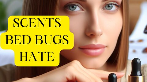 How to use scents to repel bed bugs