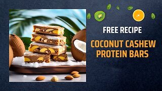 Free Coconut Cashew Protein Bars Recipe 🥥🌰Free Ebooks +Healing Frequency🎵
