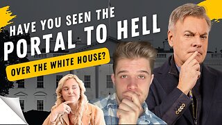 Have You Seen The Portal To Hell Over The White House? | Lance Wallnau