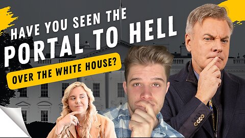 Have You Seen The Portal To Hell Over The White House? | Lance Wallnau