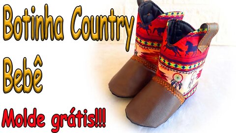 Como Fazer Botinha Bebê Country Texana MOLDE GRÁTIS!