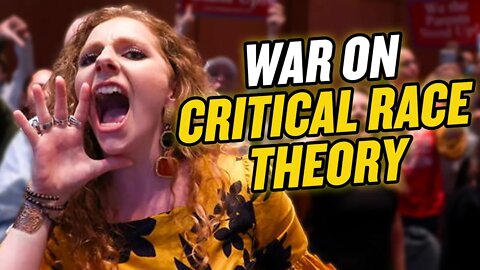 The War Over Critical Race Theory