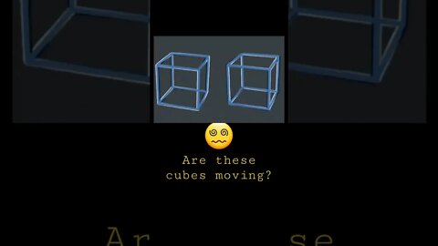 Test your IQ...are these cubes moving?