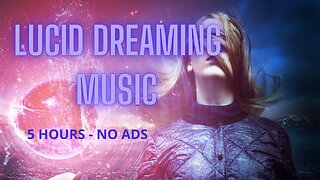 [Try Listening for 10 Minutes] | Lucid Dreaming Music | Achieve Lucid Dreaming State