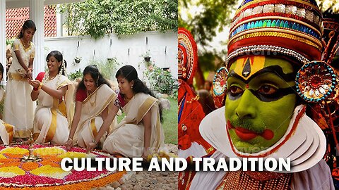 The Art and Culture of Kerala: A Vibrant Tapestry