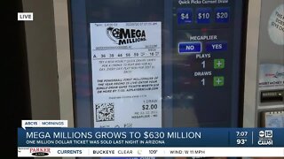 $1 million Mega Millions ticket sold in AZ, jackpot grows to $630 million