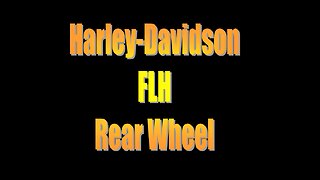 Harley Davidson FLH Rear Wheel