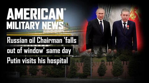 Russian oil Chairman 'falls out of window' same day Putin visits his hospital