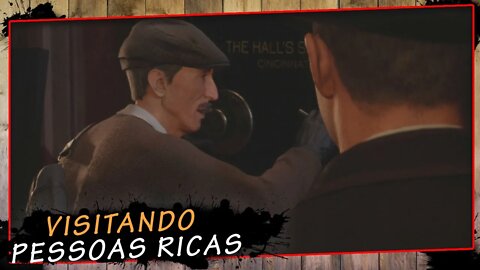 Mafia Definitive Edition, Visitando pessoas ricas | Gameplay PT-BR #7