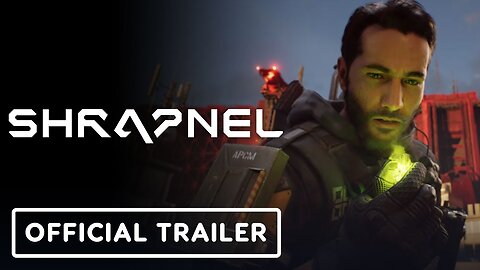 Shrapnel - Official Reveal Cinematic Trailer