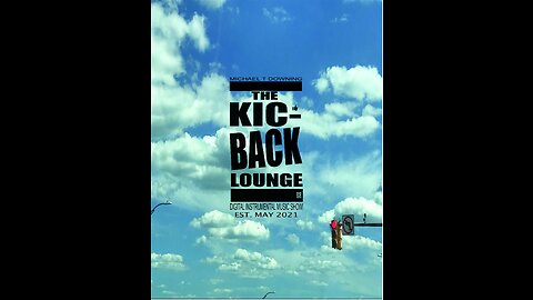 1 hour of chill/e.d.m. instrumentals from THE KIC-BACK LOUNGE!