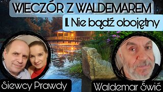 Nie bądź obojętny - Waldemar Świć