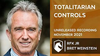 Event 201 and authoritarian overreach during COVID (RFK Jr & Bret Weinstein)