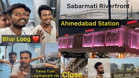 Jodhpur To Ahmedabad Journey | Atal Pedestrian Bridge Sabarmati Riverfront | Ahemdabad Gujarat |