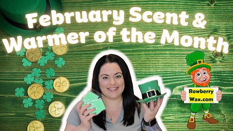 February Scent & Warmer of the Month