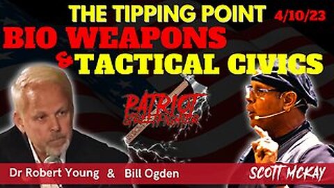 “The Tipping Point” with Bill Ogden and Dr. Robert Young – PART 2 | 04/10/23 PSF