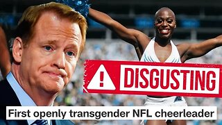 Woke NFL Gets DESTROYED For Celebrating First Transgender Cheerleader | Fans DON'T WANT This