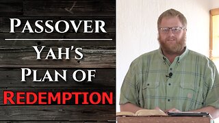 Passover - Yah's Plan of Redemption