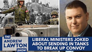 Liberal ministers joked about sending in tanks to break up Convoy