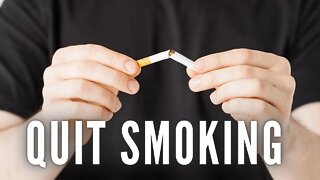 How I Quit Smoking | How You Can Too!