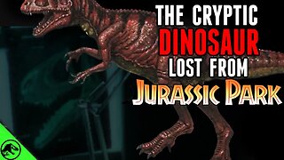 The Most Cryptic Dinosaur From Jurassic Park?